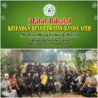 Halal Bihalal IWATAN, Berikut Capaian Yang Diinginkan. Foto: Dok. Pribadi/AcehNow
