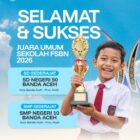 Prestasi pendidikan Kota Banda Aceh kembali mencatatkan keberhasilan nasional melalui SD Negeri 50 dan SMP Negeri 10 Banda Aceh pada ajang FSBN 2026. Foto: Dok. Prokopim Kota Banda Aceh