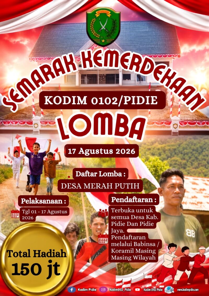 Dandim 0102/Pidie Letkol Inf Abdul Hadi, S.Sos., meluncurkan Lomba Gebyar Kampung Merah Putih berhadiah total Rp150 juta dalam rangka menyambut HUT ke-81 Kemerdekaan Republik Indonesia. Foto: Dok. Istimewa 