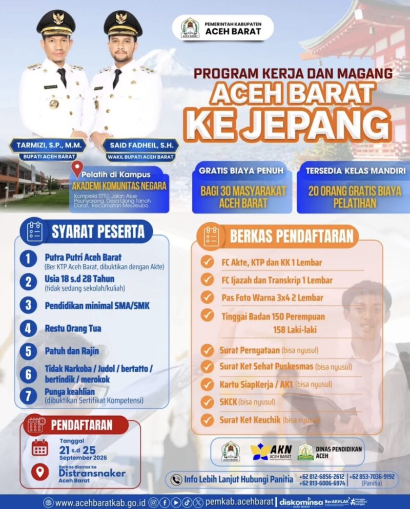 Program kerja dan magang ke Jepang bagi 30 putra-putri asal Aceh Barat, dengan pendaftaran berlangsung 21–25 September 2026. Foto: Dok. Pemkab Aceh Barat