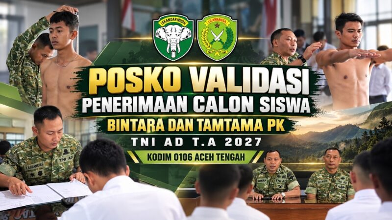 Personel Kodim 0106/Aceh Tengah melayani validasi administrasi calon siswa penerimaan Bintara dan Tamtama PK TNI AD TA 2027.dok:Ist